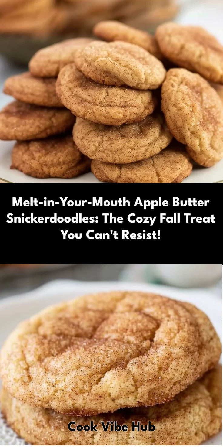 Apple Butter Snickerdoodles: Irresistibly Soft, 30-Minute Joy