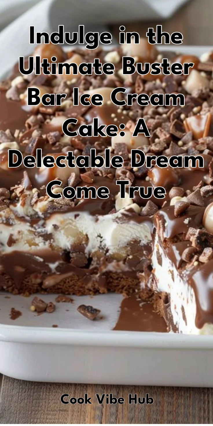 Buster Bar Ice Cream Cake