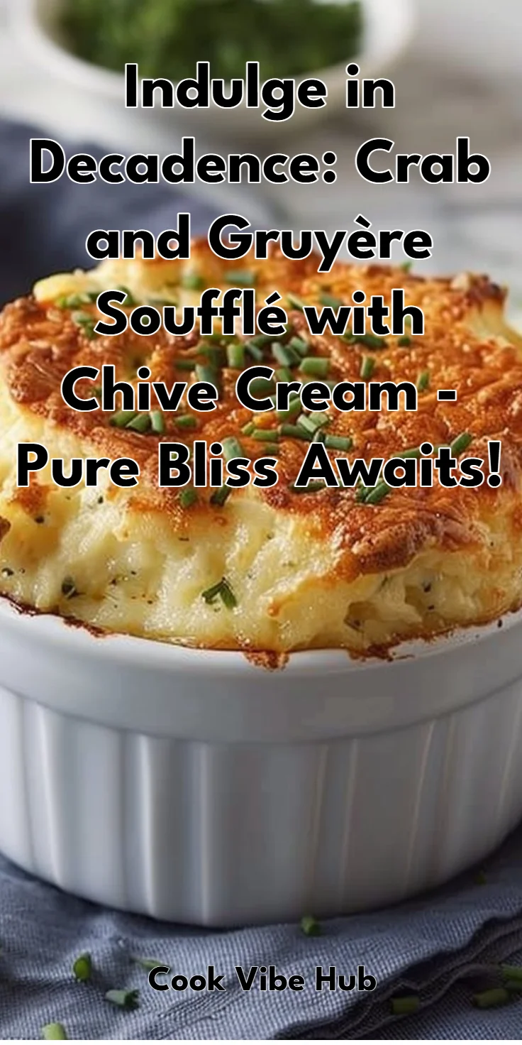 Crab and Gruyère Soufflé with Chive Cream