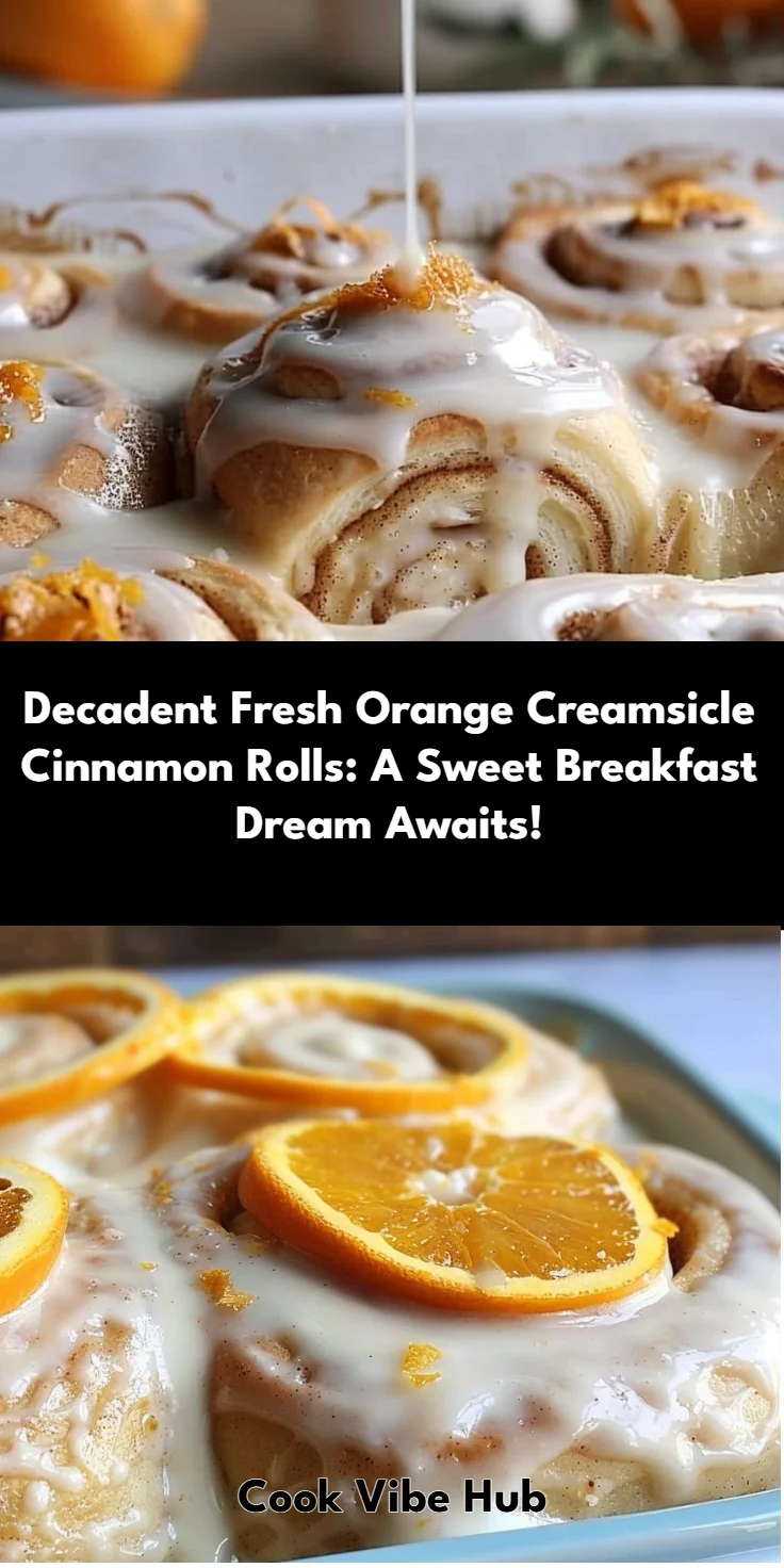 Orange Creamsicle Cinnamon Rolls